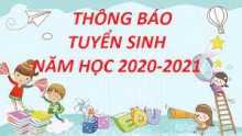 Thông báo Tuyển sinh năm học 2021 - 2022