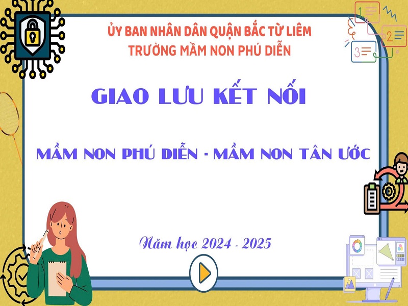 Trường MN Tân Ước giao lưu trực tuyến với trường MN Phú Diễn